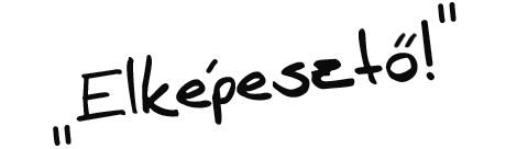 Elképesztő